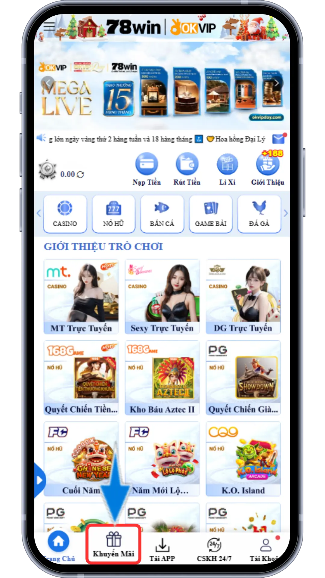 Bước 1: Sau khi đăng ký tài khoản thành công » Vào mục Khuyến Mãi